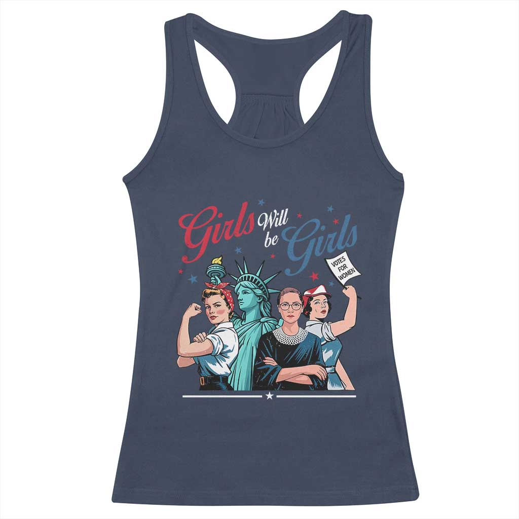 Girl Will be Girls Patriotic Feminist 4th of July Racerback Tank Top TS11 Navy Print Your Wear