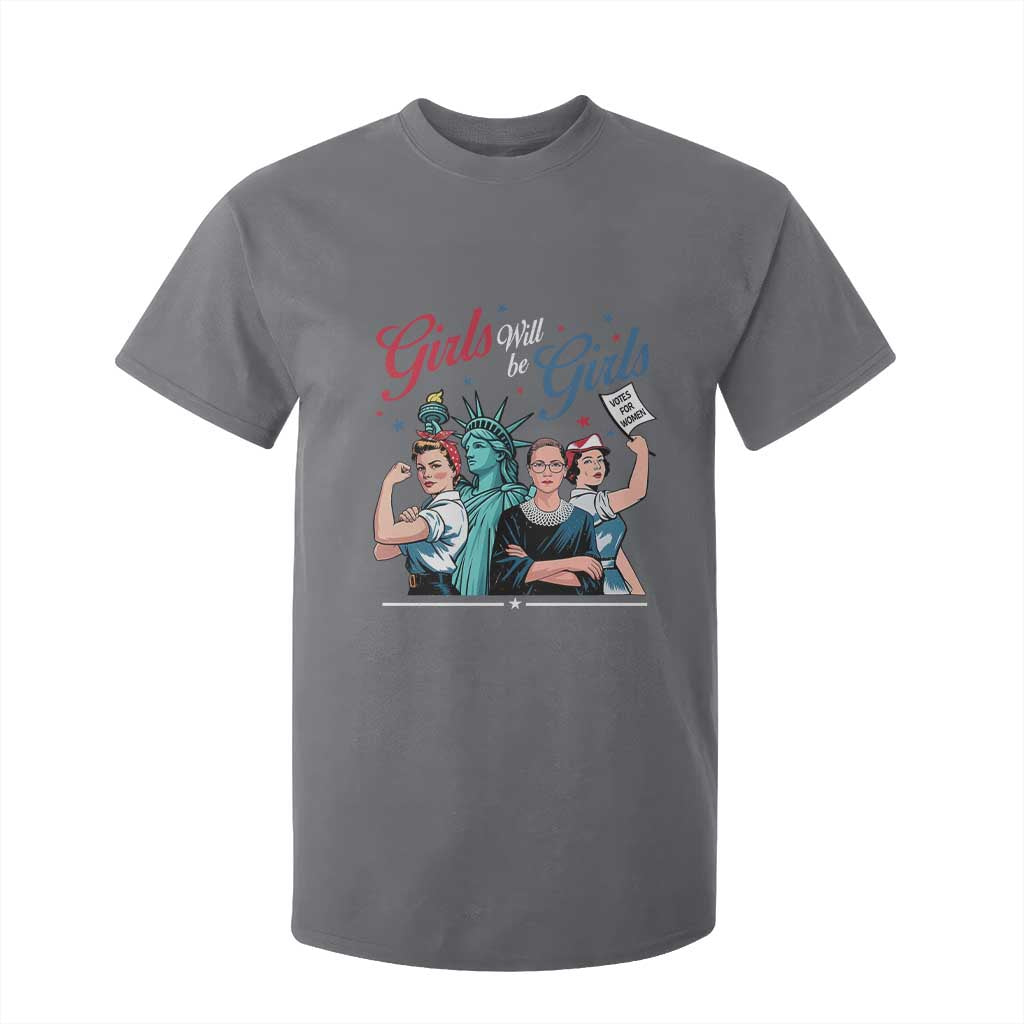 Girl Will be Girls Patriotic Feminist 4th of July T Shirt For Kid TS11 Charcoal Print Your Wear