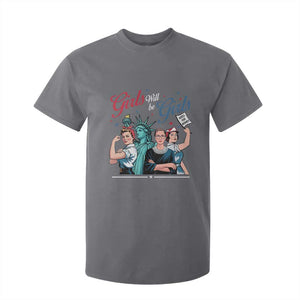 Girl Will be Girls Patriotic Feminist 4th of July T Shirt For Kid TS11 Charcoal Print Your Wear