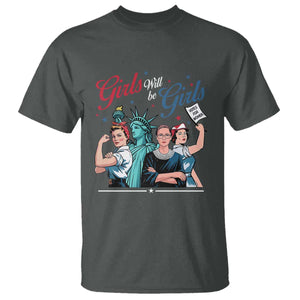 Girl Will be Girls Patriotic Feminist 4th of July T Shirt TS11 Dark Heather Print Your Wear