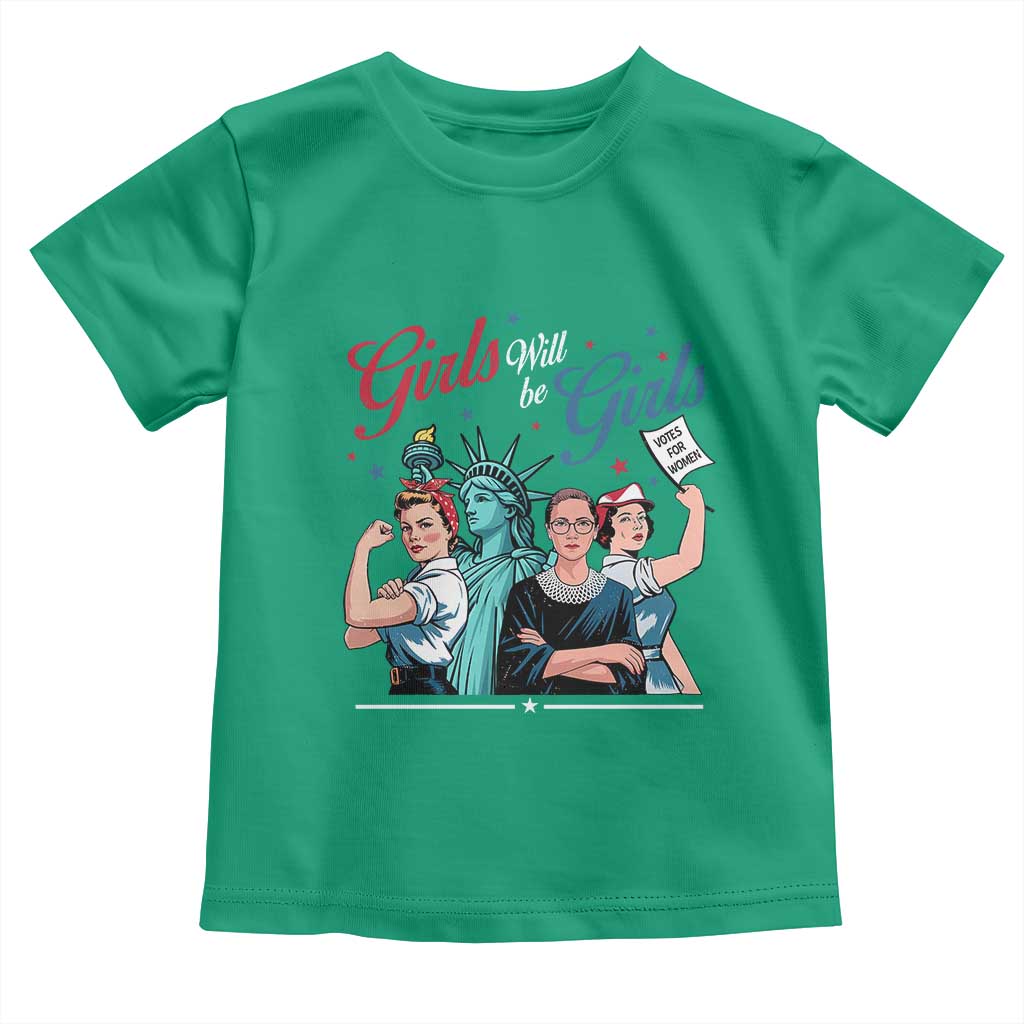 Girl Will be Girls Patriotic Feminist 4th of July Toddler T Shirt TS11 Irish Green Print Your Wear
