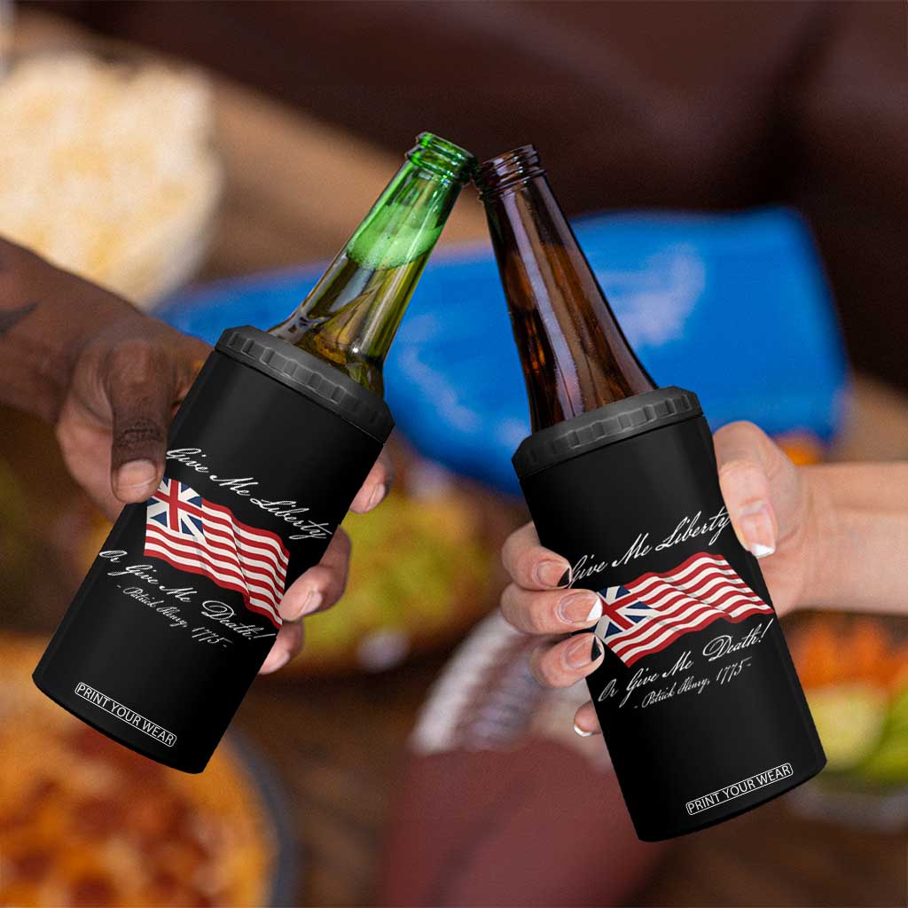 Give Me Liberty Or Give Me Death Patrick Henry 4 in 1 Can Cooler Tumbler Vintage Grand Union Flag TS11 Print Your Wear