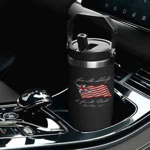 Give Me Liberty Or Give Me Death Patrick Henry Flip Straw Tumbler Vintage Grand Union Flag TS11 Print Your Wear