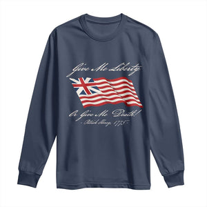 Give Me Liberty Or Give Me Death Patrick Henry Long Sleeve Shirt Vintage Grand Union Flag TS11 Navy Print Your Wear
