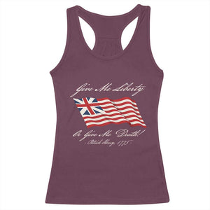 Give Me Liberty Or Give Me Death Patrick Henry Racerback Tank Top Vintage Grand Union Flag TS11 Maroon Print Your Wear