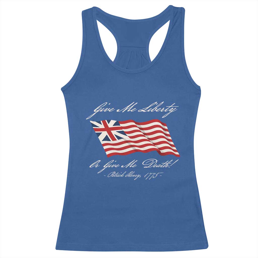 Give Me Liberty Or Give Me Death Patrick Henry Racerback Tank Top Vintage Grand Union Flag TS11 Royal Blue Print Your Wear