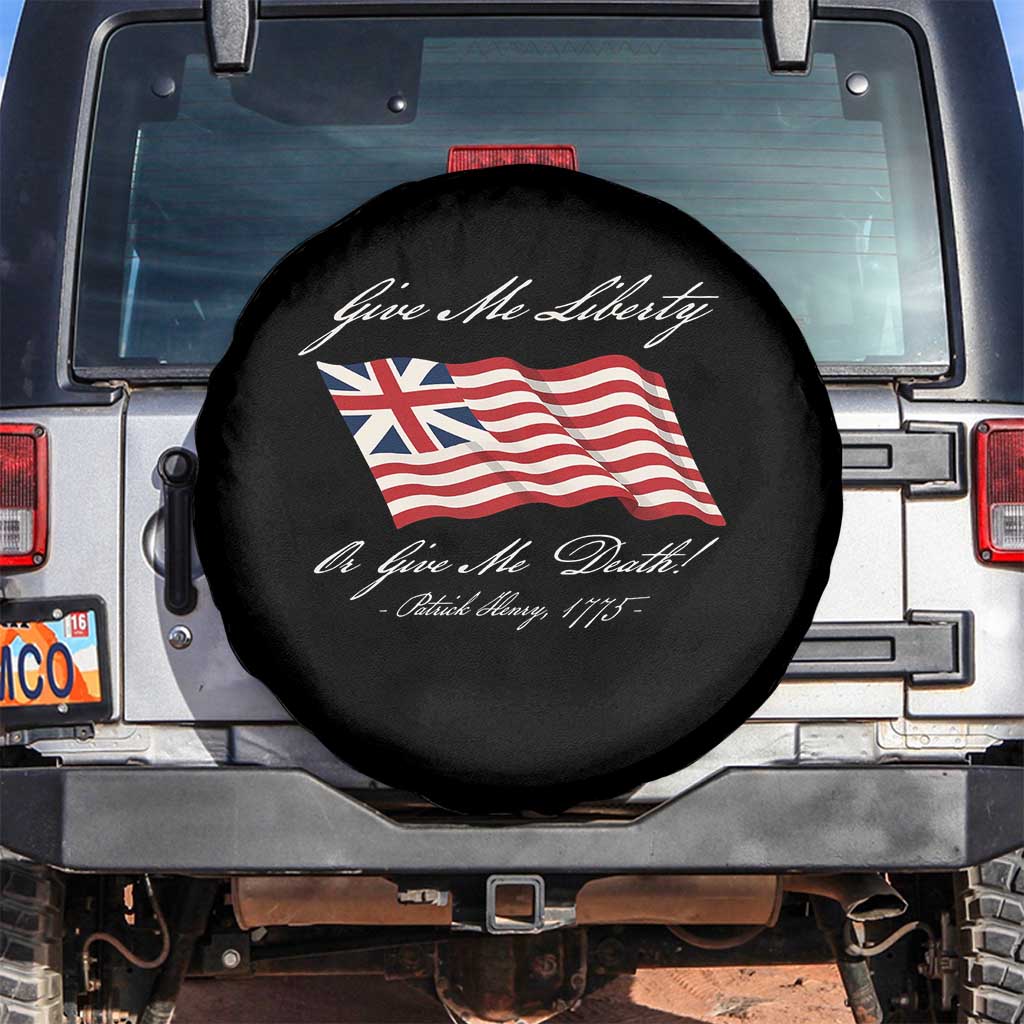 Give Me Liberty Or Give Me Death Patrick Henry Spare Tire Cover Vintage Grand Union Flag TS11 No hole Black Print Your Wear
