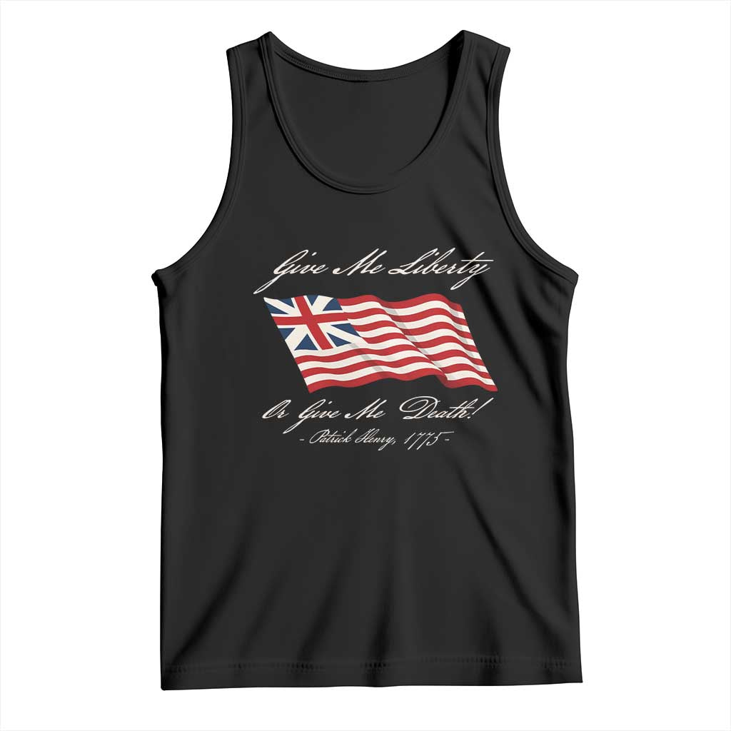 Give Me Liberty Or Give Me Death Patrick Henry Tank Top Vintage Grand Union Flag TS11 Black Print Your Wear