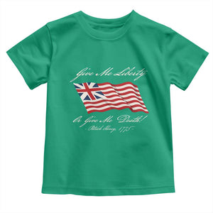 Give Me Liberty Or Give Me Death Patrick Henry Toddler T Shirt Vintage Grand Union Flag TS11 Irish Green Print Your Wear