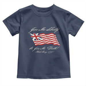 Give Me Liberty Or Give Me Death Patrick Henry Toddler T Shirt Vintage Grand Union Flag TS11 Navy Print Your Wear