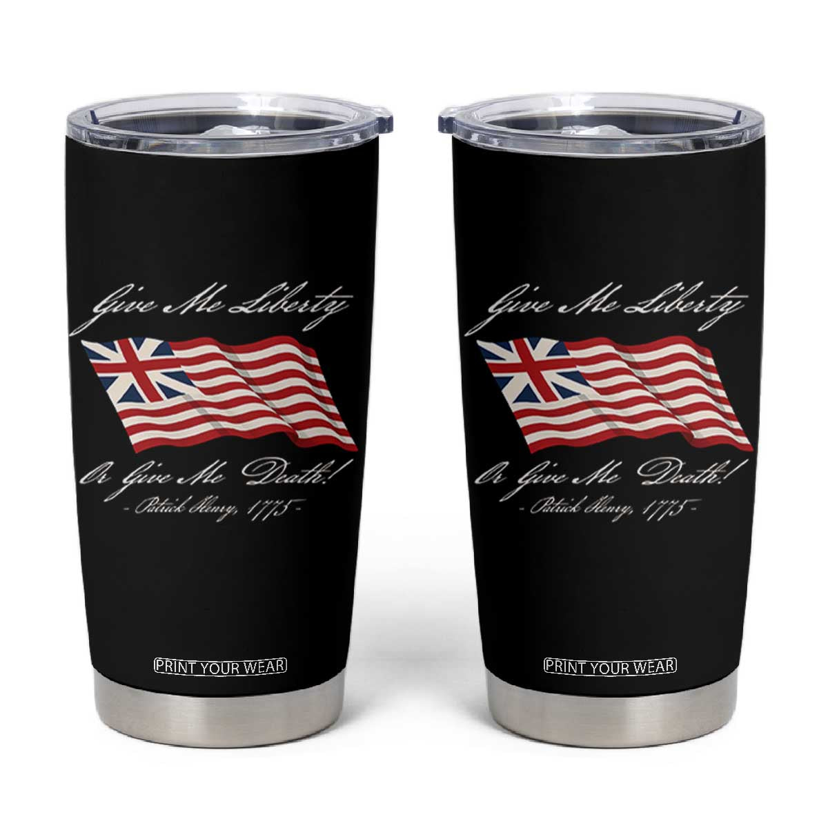 Give Me Liberty Or Give Me Death Patrick Henry Tumbler Cup Vintage Grand Union Flag TS11 Black Print Your Wear