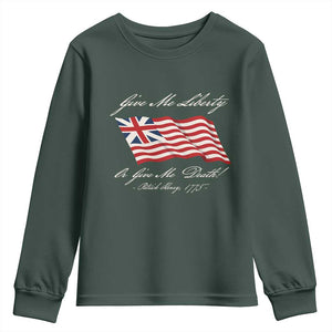 Give Me Liberty Or Give Me Death Patrick Henry Youth Sweatshirt Vintage Grand Union Flag TS11 Dark Forest Green Print Your Wear
