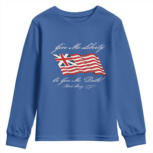 Give Me Liberty Or Give Me Death Patrick Henry Youth Sweatshirt Vintage Grand Union Flag TS11 Royal Blue Print Your Wear