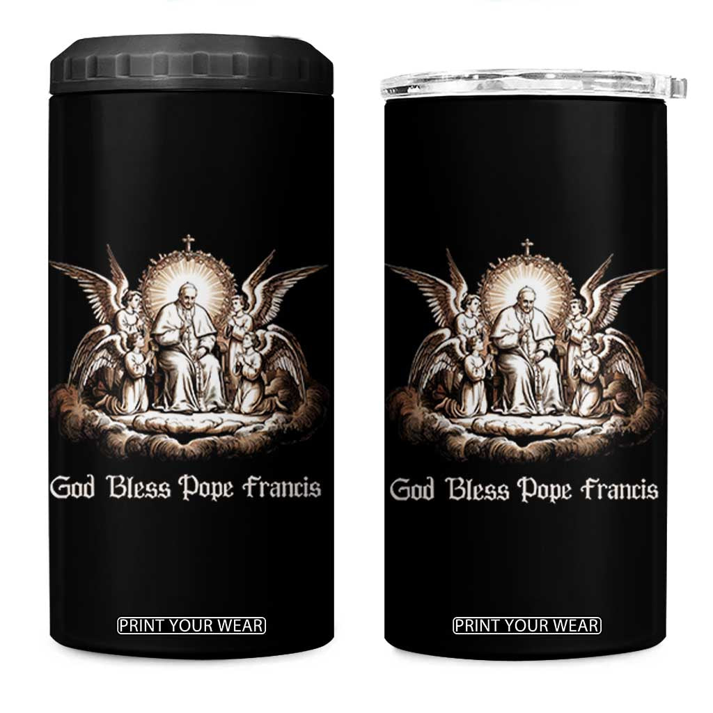 God Bless Pope Francis 4 in 1 Can Cooler Tumbler Memorial Angel Catholic Faith & Unity TS02 One Size: 16 oz Black Print Your Wear