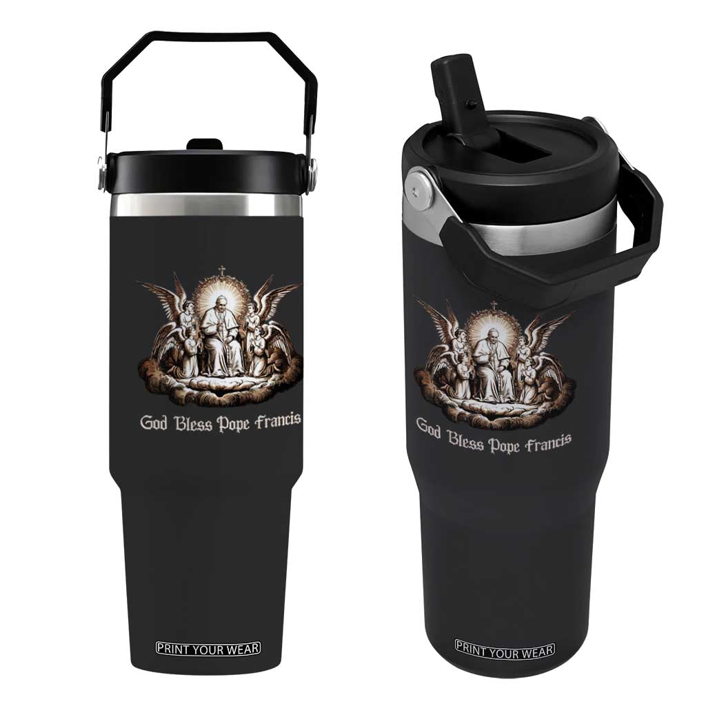 God Bless Pope Francis Flip Straw Tumbler Memorial Angel Catholic Faith & Unity TS02 One Size: 30 oz Black Print Your Wear