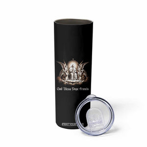 God Bless Pope Francis Skinny Tumbler Memorial Angel Catholic Faith & Unity TS02 Print Your Wear