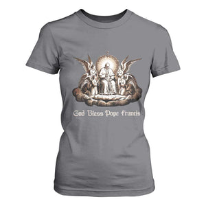 God Bless Pope Francis T Shirt For Women Memorial Angel Catholic Faith & Unity TS02 Charcoal Print Your Wear