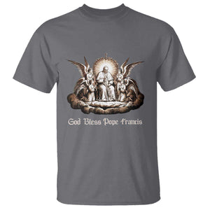 God Bless Pope Francis T Shirt Memorial Angel Catholic Faith & Unity TS02 Charcoal Print Your Wear
