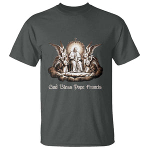 God Bless Pope Francis T Shirt Memorial Angel Catholic Faith & Unity TS02 Dark Heather Print Your Wear
