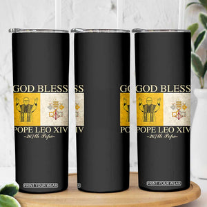 God Bless Pope Leo XIV Skinny Tumbler 267th Pope Vatican Flag TS02 Print Your Wear