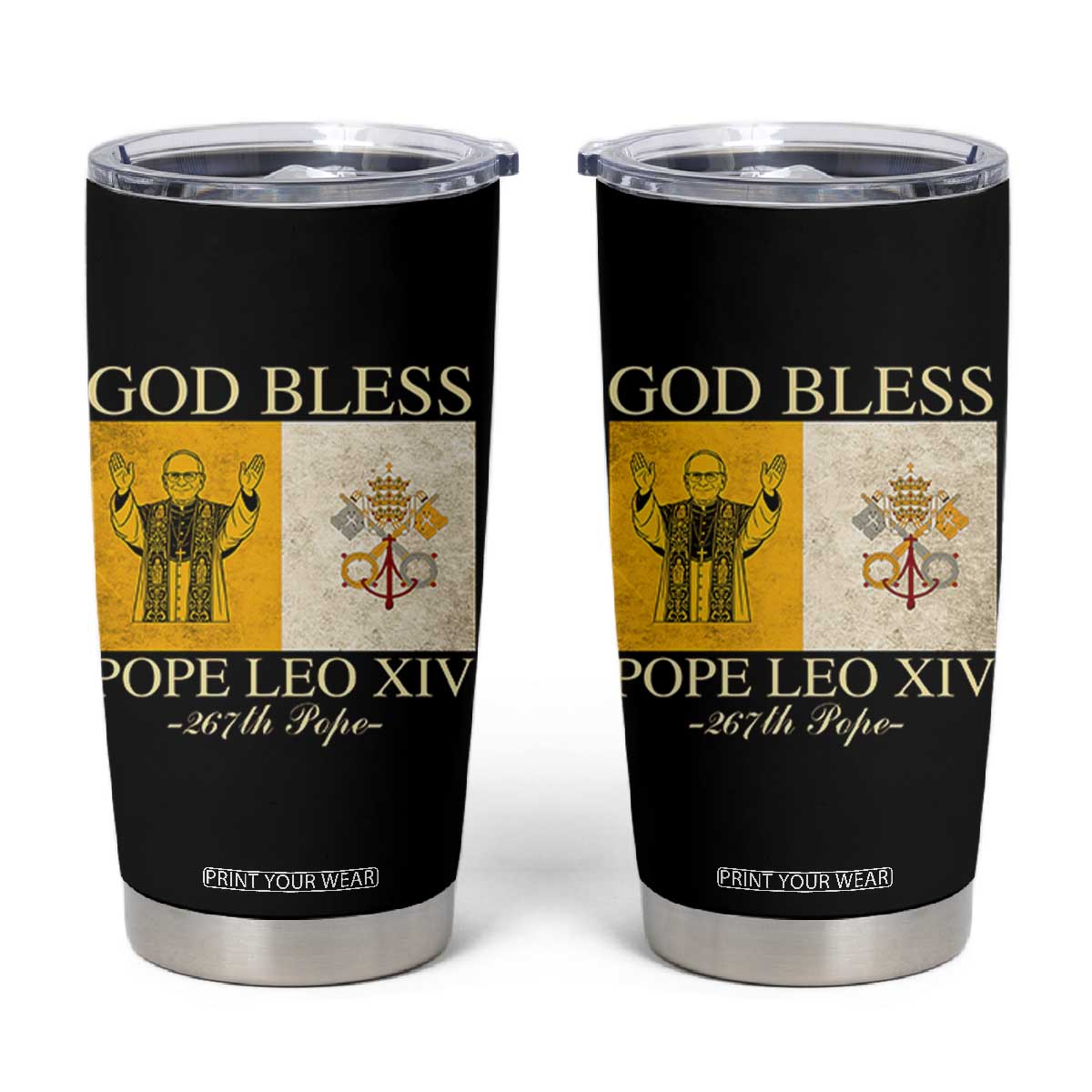 God Bless Pope Leo XIV Tumbler Cup 267th Pope Vatican Flag TS02 Black Print Your Wear