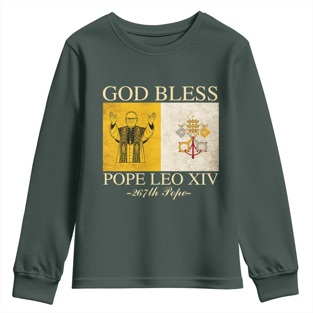 God Bless Pope Leo XIV Youth Sweatshirt 267th Pope Vatican Flag TS02 Dark Forest Green Print Your Wear