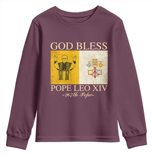 God Bless Pope Leo XIV Youth Sweatshirt 267th Pope Vatican Flag TS02 Maroon Print Your Wear