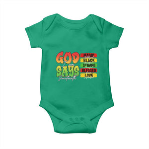 God Says I Am Baby Onesie Juneteenth Faith Black Excellence Affirmation Pan-African Colors TS02 Irish Green Print Your Wear