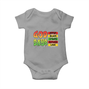 God Says I Am Baby Onesie Juneteenth Faith Black Excellence Affirmation Pan-African Colors TS02 Sport Gray Print Your Wear