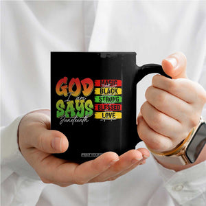 God Says I Am Coffee Mug Juneteenth Faith Black Excellence Affirmation Pan-African Colors TS02 Print Your Wear