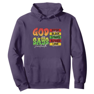 God Says I Am Hoodie Juneteenth Faith Black Excellence Affirmation Pan-African Colors TS02 Purple Print Your Wear
