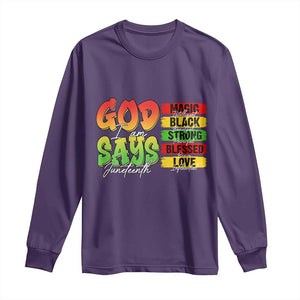 God Says I Am Long Sleeve Shirt Juneteenth Faith Black Excellence Affirmation Pan-African Colors TS02 Purple Print Your Wear