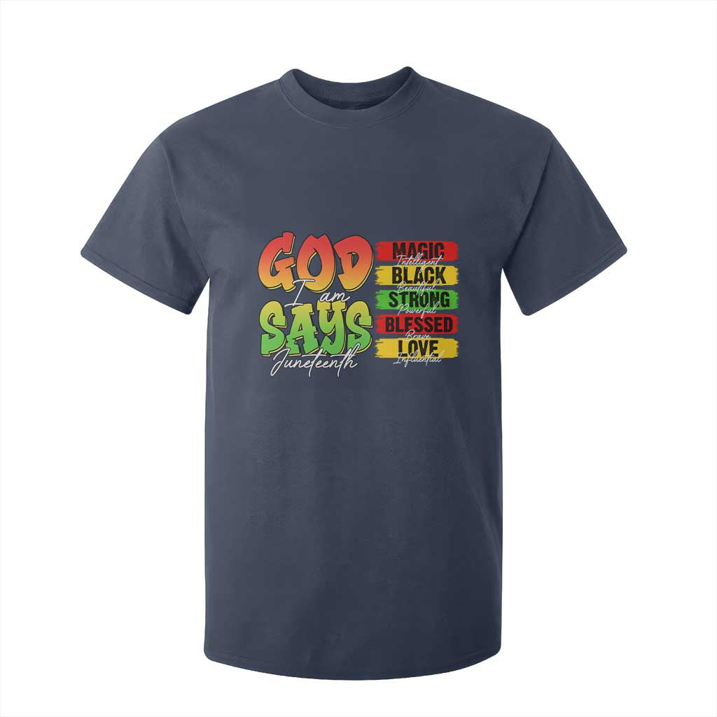 God Says I Am T Shirt For Kid Juneteenth Faith Black Excellence Affirmation Pan-African Colors TS02 Navy Print Your Wear