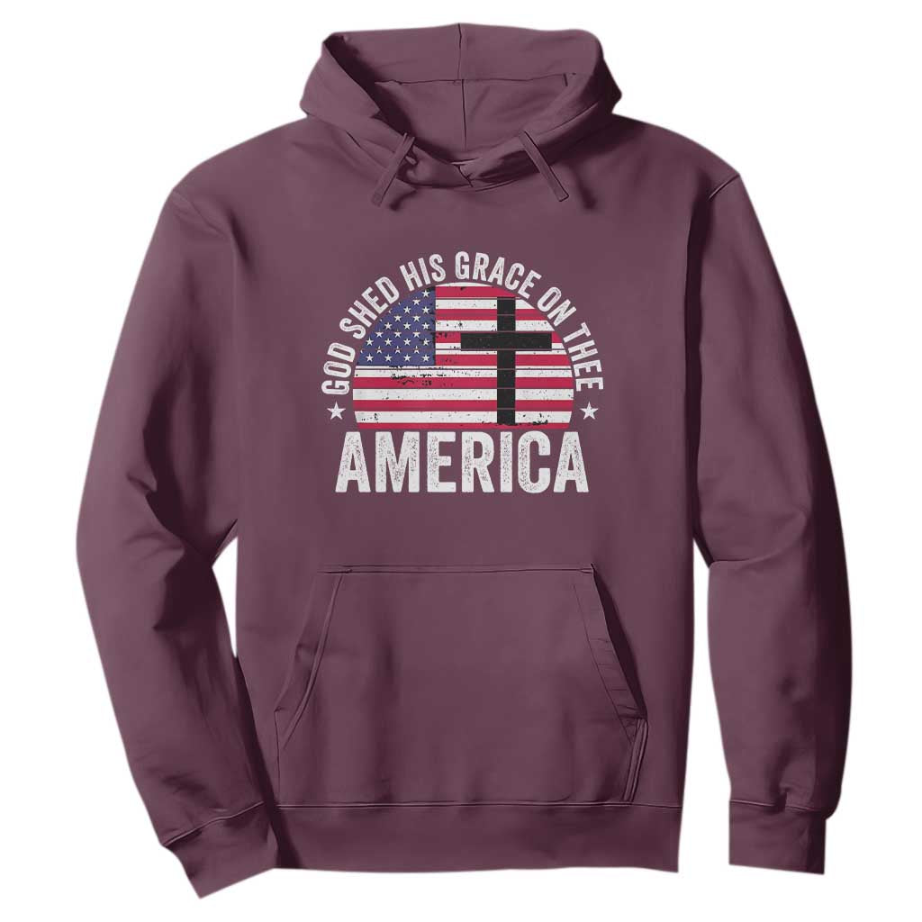 God Shed His Grace On Thee Hoodie Vintage Patriotic Christian USA Flag Cross TS10 Maroon Print Your Wear
