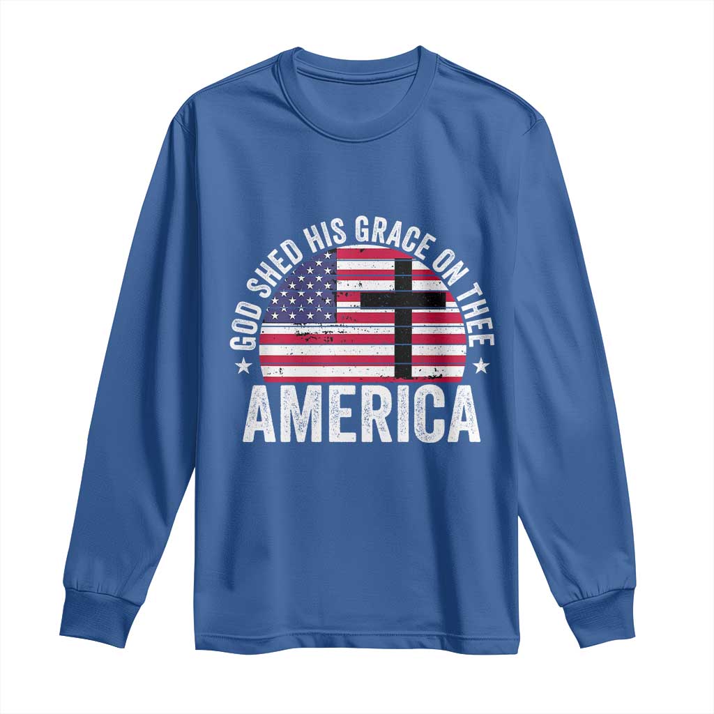 God Shed His Grace On Thee Long Sleeve Shirt Vintage Patriotic Christian USA Flag Cross TS10 Royal Blue Print Your Wear