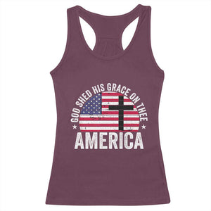 God Shed His Grace On Thee Racerback Tank Top Vintage Patriotic Christian USA Flag Cross TS10 Maroon Print Your Wear