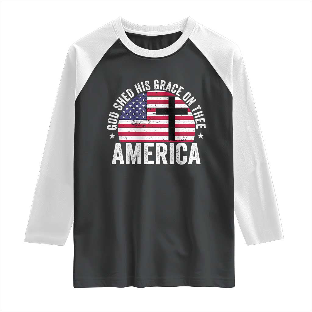 God Shed His Grace On Thee Raglan Shirt Vintage Patriotic Christian USA Flag Cross TS10 Black White Print Your Wear