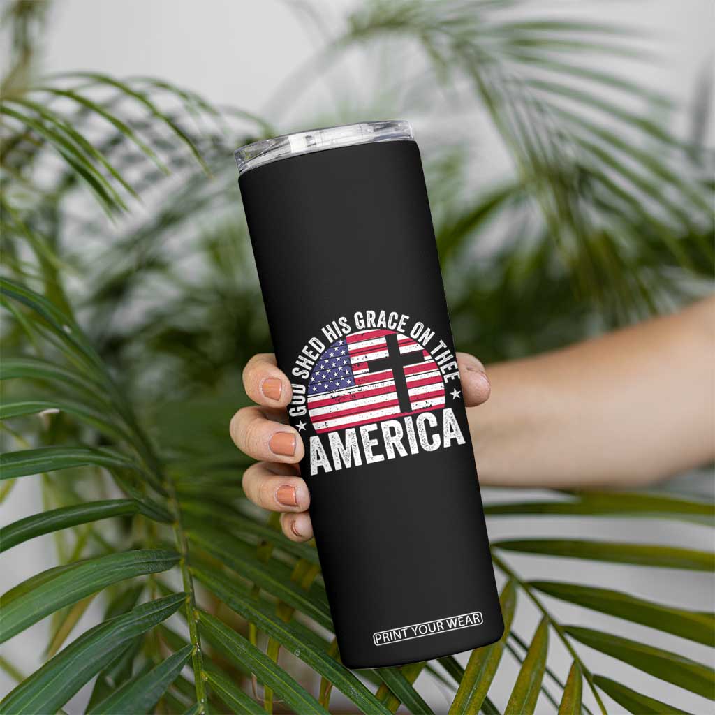 God Shed His Grace On Thee Skinny Tumbler Vintage Patriotic Christian USA Flag Cross TS10 Print Your Wear
