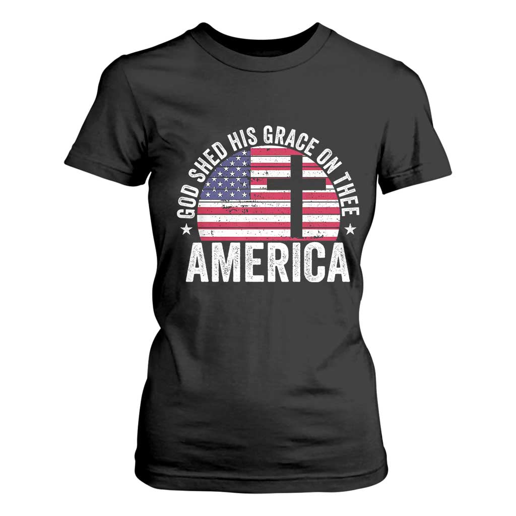 God Shed His Grace On Thee T Shirt For Women Vintage Patriotic Christian USA Flag Cross TS10 Black Print Your Wear