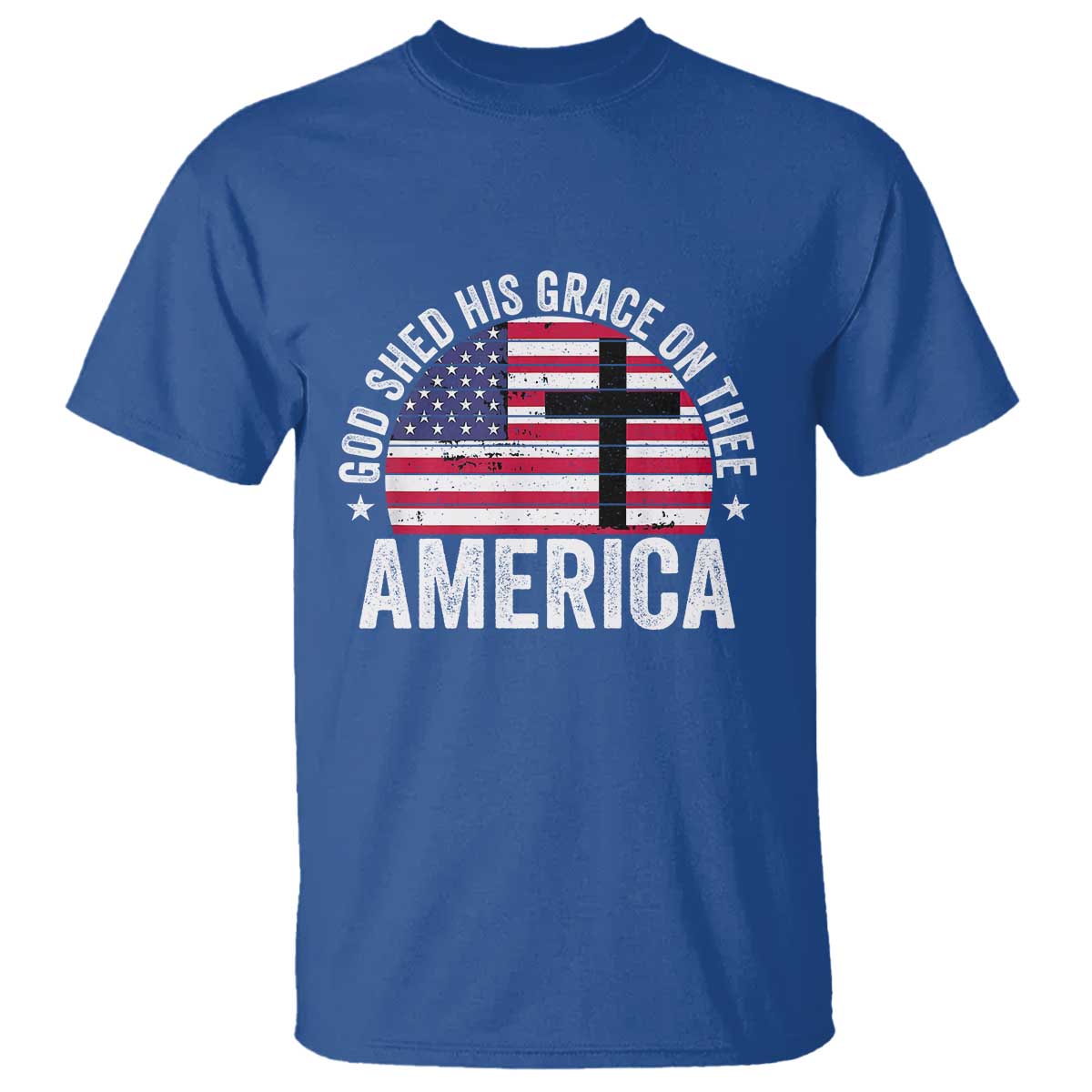God Shed His Grace On Thee T Shirt Vintage Patriotic Christian USA Flag Cross TS10 Royal Blue Print Your Wear