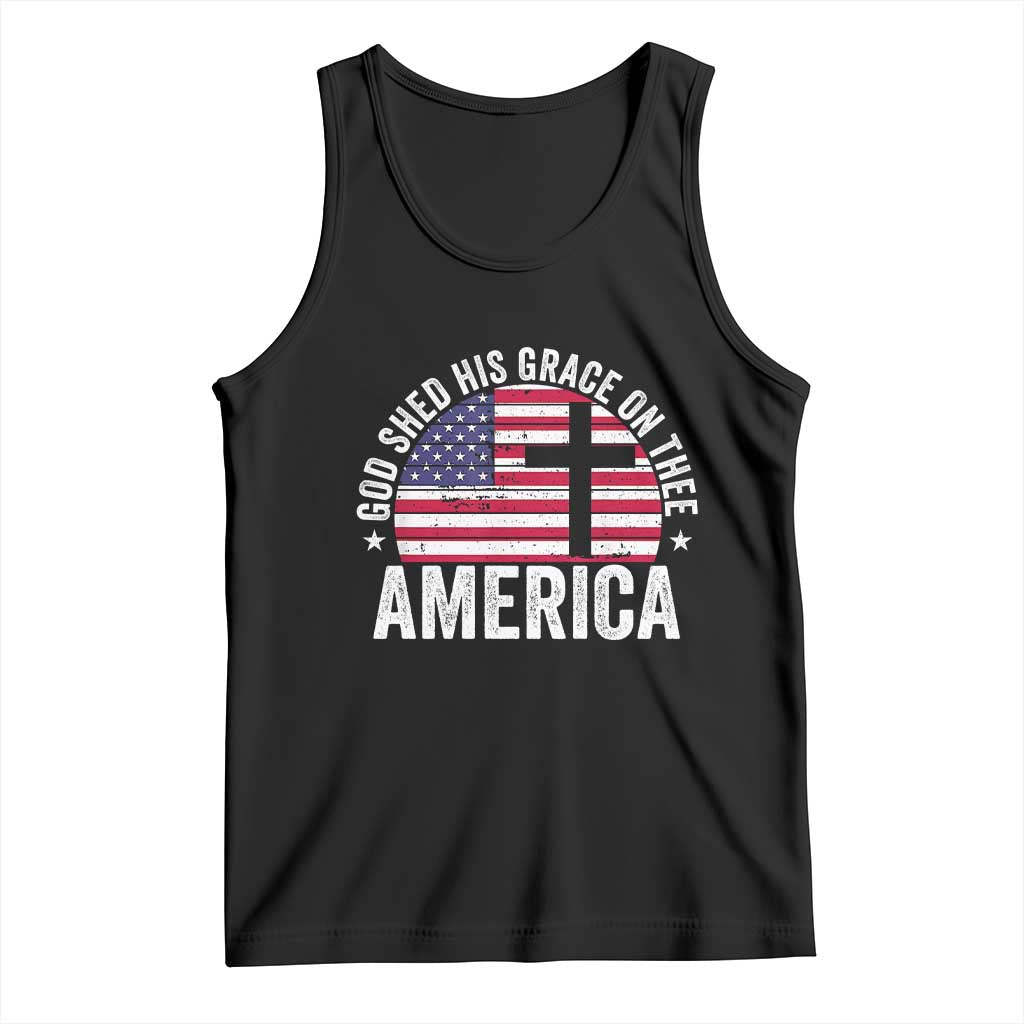 God Shed His Grace On Thee Tank Top Vintage Patriotic Christian USA Flag Cross TS10 Black Print Your Wear