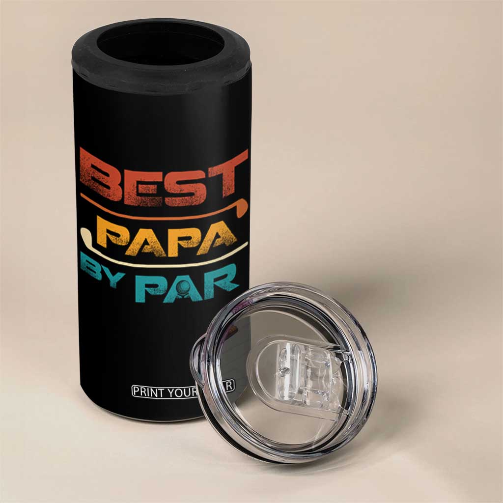 Golf Dad 4 in 1 Can Cooler Tumbler Best Papa By Par Golfing Golfer Funny Fathers Day Gifts TS10 Print Your Wear