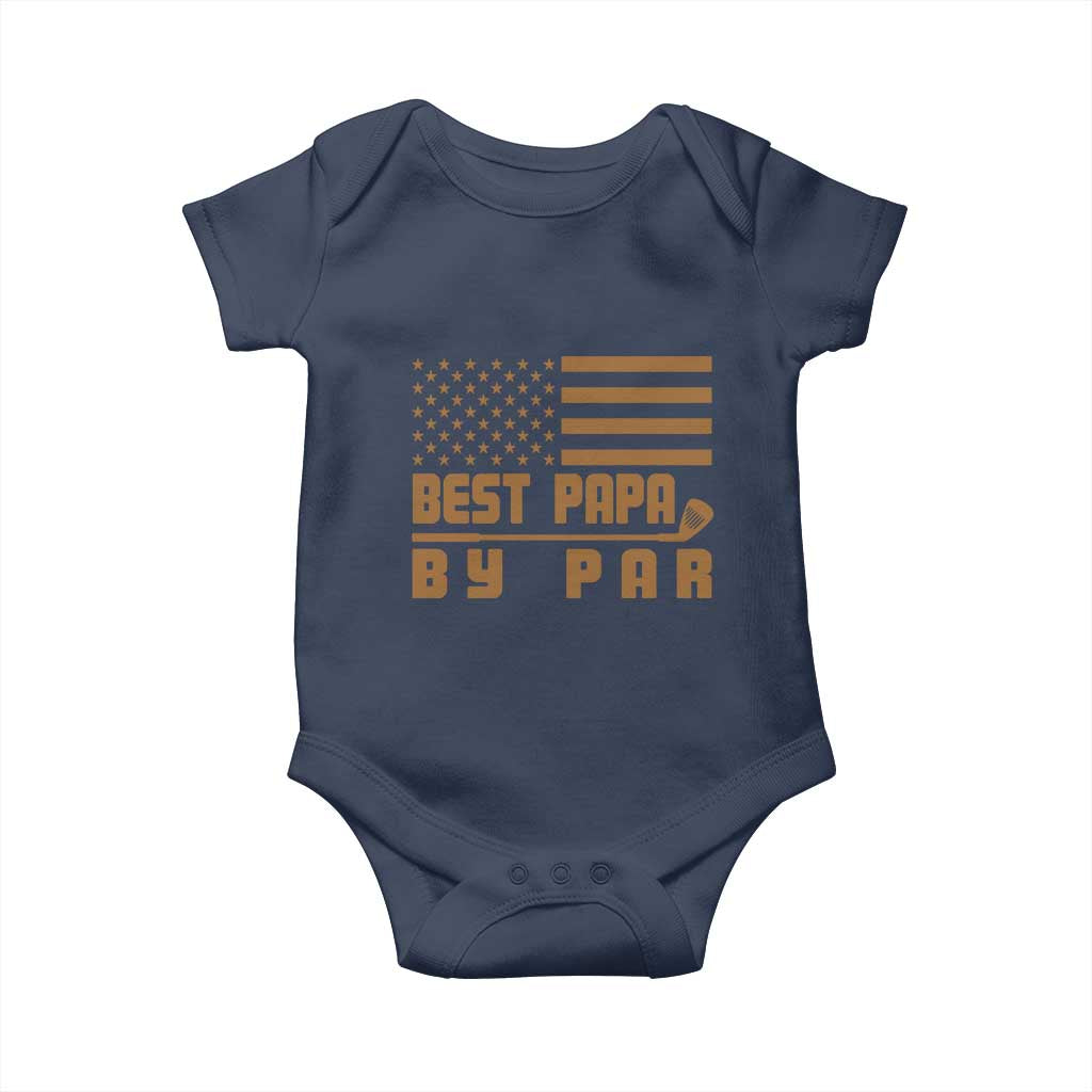 Golf Dad Baby Onesie Best Papa By Par American Flag Golfer Fathers Day Gifts TS10 Navy Print Your Wear