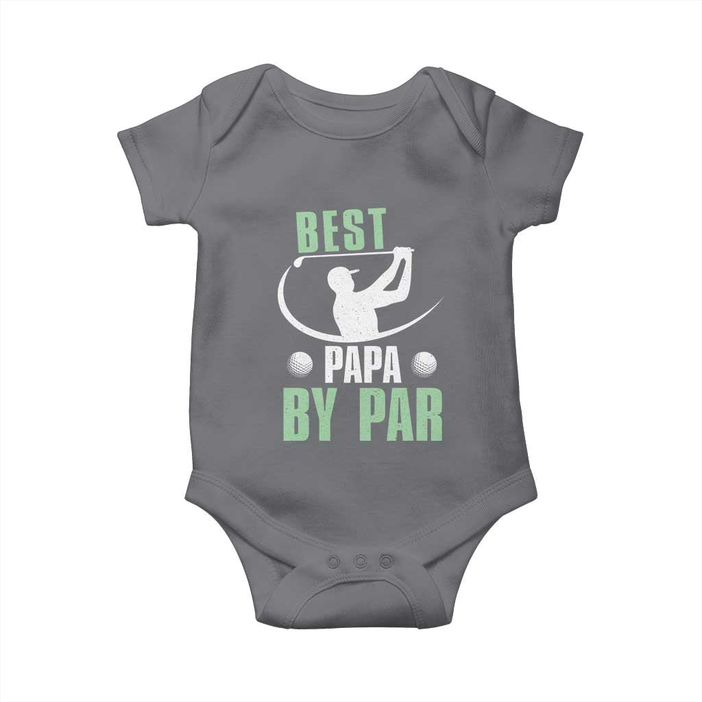 Golf Dad Baby Onesie Best Papa By Par Funny Golfer Fathers Day Gifts TS10 Charcoal Print Your Wear