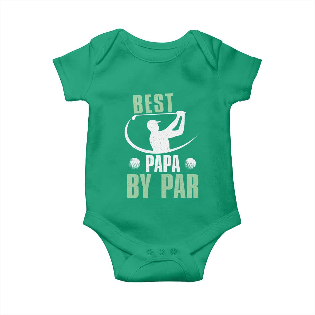 Golf Dad Baby Onesie Best Papa By Par Funny Golfer Fathers Day Gifts TS10 Irish Green Print Your Wear