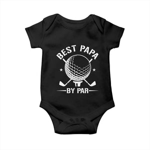Golf Dad Baby Onesie Best Papa By Par Golfer Fathers Day Gifts TS10 Black Print Your Wear