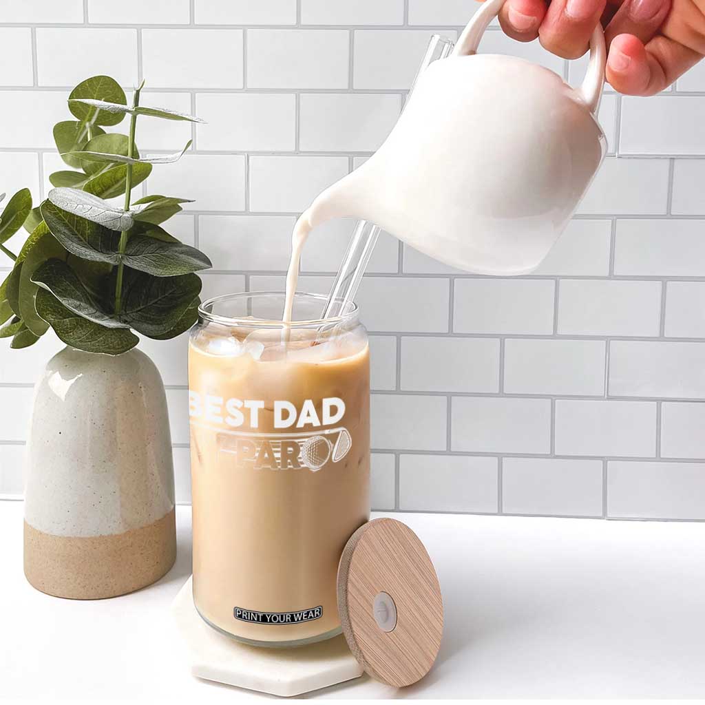 Golf Dad Glass Can Best Dad By Par Golfing Golfer Funny Fathers Day Gifts TS10 Print Your Wear