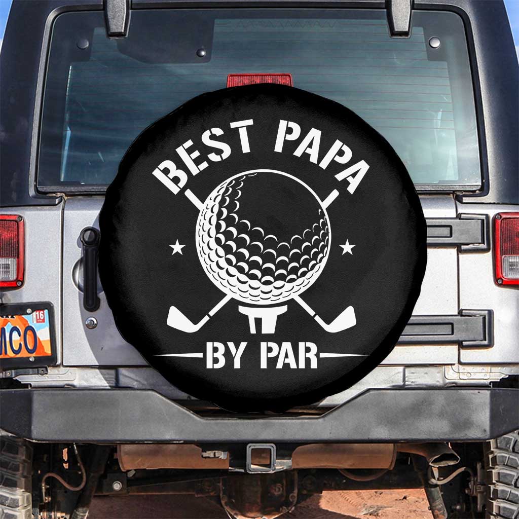 Golf Dad Spare Tire Cover Best Papa By Par Golfer Fathers Day Gifts TS10 No hole Black Print Your Wear