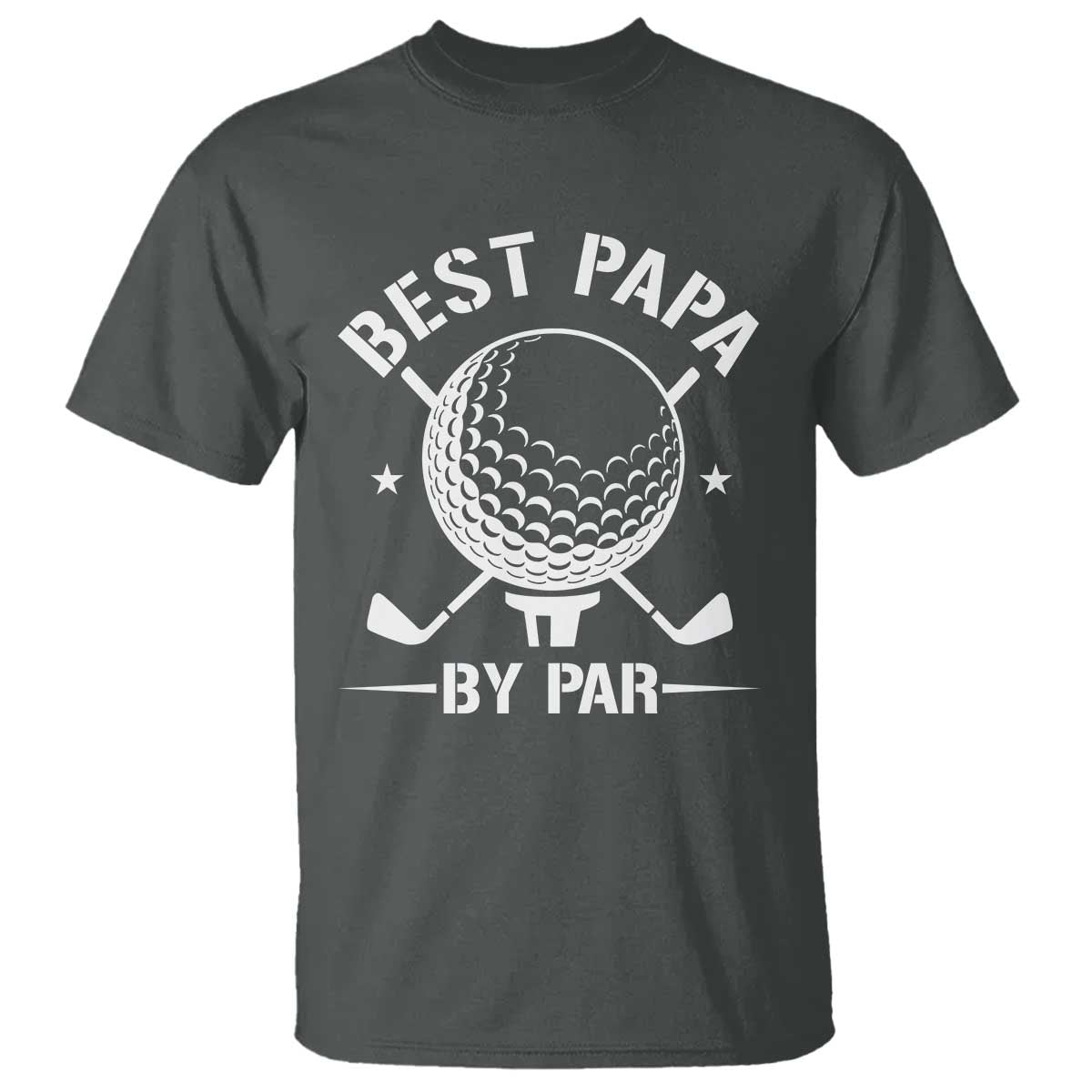 Golf Dad T Shirt Best Papa By Par Golfer Fathers Day Gifts TS10 Dark Heather Print Your Wear
