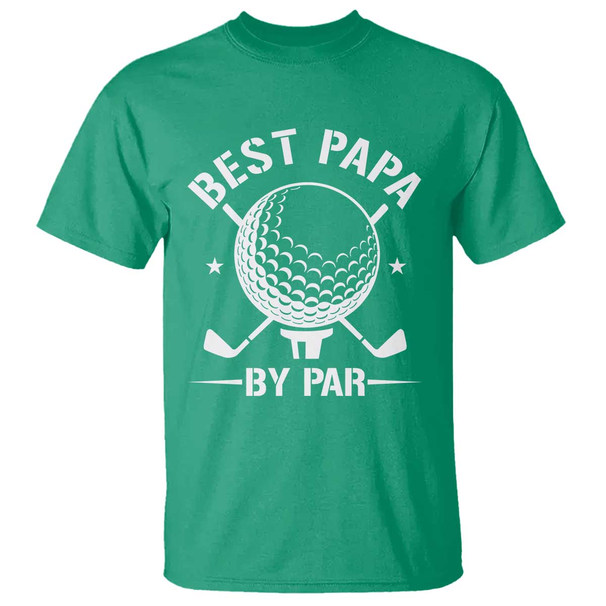 Golf Dad T Shirt Best Papa By Par Golfer Fathers Day Gifts TS10 Irish Green Print Your Wear